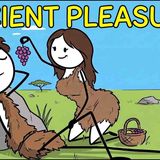 What Did Ancient Humans Do For Pleasure