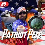 How They Spy On You | Patriot Pete Podcast #5