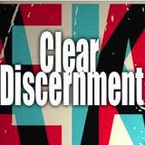 SERMON ON THE MOUNT: Clear Discernment