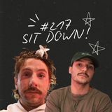 FireCast - SIT DOWN! - #217
