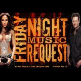 Friday Night Music Request Live 4/24/15