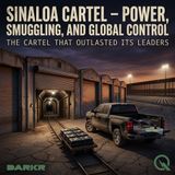 Sinaloa Cartel - Deviant Globalization: Waging a Worldwide Shadow War
