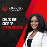 Cybersecurity Pathways: Transforming Crisis into Expertise