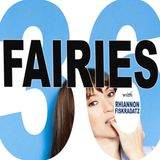 HILF 36 - Fairies with Rhiannon Fiskradatz