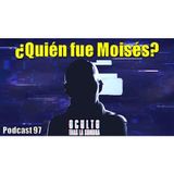 Profeta y elegido ... pero ¿quien fue realmente Moisés_