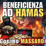 #HAMAS finanziata da ASSOCIAZIONI BENEFICHE: 9 arresti | Il Punt🔴 di Vista di Cosimo MASSARO