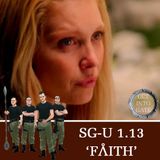 Episode 323: Faith (SG-U 1.13)