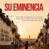 Entrevistas de Perfil: 'Su eminencia' de Manolo Bohórquez