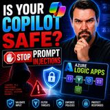 Is Your Copilot Safe: Stop Prompt Injections with Azure Logic Apps