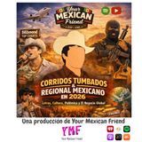 Corridos Tumbados in 2026: Lyrics, Culture, and Real Mexican Spanish
