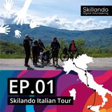 Ep.1 - Skillando Italian Tour