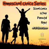 School Choice is Your Parental Right