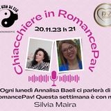 "Chiacchiere in Romance Pav"...Silvia Maira