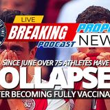 NTEB PROPHECY NEWS PODCAST: Since June Of 2021 Over 75 Amazingly Fit Fully Vaccinated Athletes Have Collapsed And Died On The Playing Field