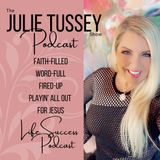 JTS Ep. 219 SUNDAY EDITION: Julie's Long Time Friend, Dr. Buddy Bell, Shares the Ministry Of Helps