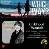Childhood Wounds - When The Apple Falls Far From The Tree