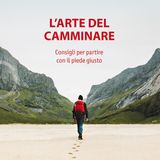 Luca Gianotti "L'arte del camminare"