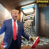 Episode 364: Pay My Debts, PLEASE! (Trump Fraud Case, Tucker in Russia, Presidential Greatness)