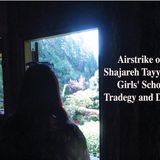 Airstrike on Shajareh Tayyebeh Girls' School