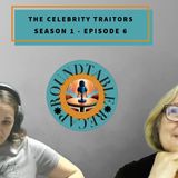 Celebrity Traitors S. 1 E. 6 - New Theories?!