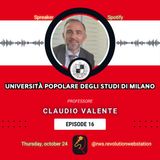 #16 - Professore Claudio Valente