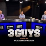 3 Guys Before The Game - Duquesne Preview (Episode 486)