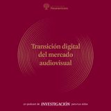 Transición digital del mercado audiovisual