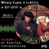 Włoscy kupcy | dr Kamil Jakimowicz