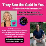 They See the Gold in You with Guest Morris Anderson IV