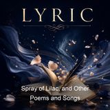 Spray of Lilac and Other Poems and Songs - Marie Hedderwick Browne