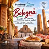 Bologna | La città da scoprire camminando sotto i portici