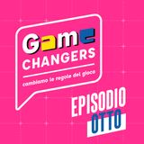 #08 GAME CHANGERS | IL SUPPORTO DELLE FAMIGLIE NEL PERCORSO SPORTIVO