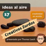 Ideas 017: Creativos Zurdos - Música-Comics-Cine y mucho más