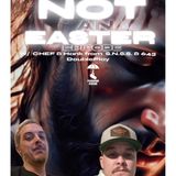 NOT AN EASTER EPISODE! w/ Chef & Hank from S.N.S.S & 643 DoublePlay & Trebles Garcia