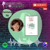 Intervista agli Autori - Puntata 78 - Sandra Checcarelli