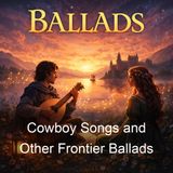 Cowboy Songs and Other Frontier Ballads - John Lomax