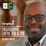 Navigating NFPA 70B & 70E with Nathan Owens III