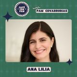 Building a Life Beyond Family Expectations with Ana Lilia