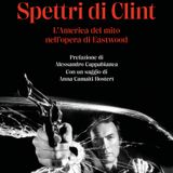 Mariuccia Ciotta, Roberto Silvestri "Spettri di Clint"