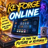 KEYFORGE ONLINE IS HERE! Is This the Future of KeyForge?