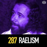 287 - Raëlism: UFO Sex Cult?