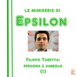 Le miniserie di Epsilon - Filippo Turetta: persona e simbolo (1)