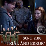 Episode 335: 'Trial and Error' (SG-U 2.06)