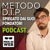 Metodo D.I.P. spiegato dai fondatori di Men in Web