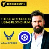 Top Secret: How the US Air Force is using Blockchain! with Benjamin Diggles
