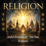 Joyful Wisdom or The Gay Science - Friedrich Nietzsche - Part 2