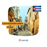 55. Conversación sobre Cuba 🇨🇺