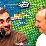 ROBERTO MOLDAVSKY | VAYAS ADONDE VAYAS | #5 | CON PIPE STEIN