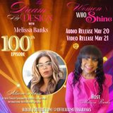 Dream by Design with Melissa Banks celebrates its 100th episode with Allaina Maria