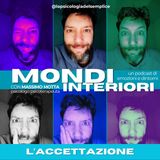 Ep 8 - L'accettazione